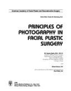 Principles of Photography in Facial Plastic Surgery - Tardy, M Eugene, and Brown, Robert J