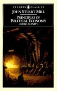 Principles of Political Economy - Mill, John Stuart