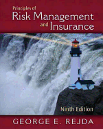 Principles of Risk Management and Insurance: International Edition