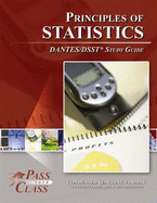 Principles of Statistics Dantes/Dsst Test Study Guide - Passyourclass - Passyourclass