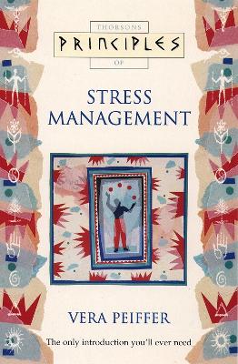 Principles of Stress Management - Peiffer, Vera