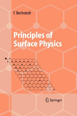 Principles of Surface Physics - Bechstedt, Friedhelm