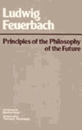 Principles of the Philosophy of the Future
