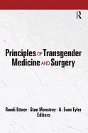 Principles of Transgender Medicine and Surgery