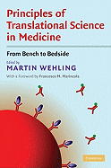 Principles of Translational Science in Medicine: From Bench to Bedside