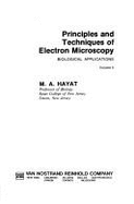 Principles & Techniques of Electron Microscopy: Biological Applications - Hayat, M A