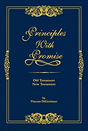 Principles with Promise: Old Testament, New Testament