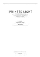 Printed Light: Scientific Art of William Henry Fox Talbot and David Octavius Hill with Robert Adamson