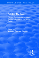 Printed Matters: Printing, Publishing, and Urban Culture in Europe in the Modern Period