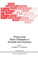 Prions and Brain Diseases in Animals and Humans