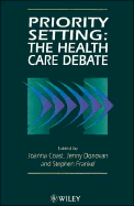 Priority Setting: The Health Care Debate