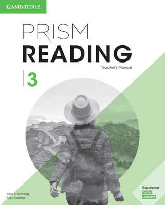 Prism Reading Level 3 Teacher's Manual - Kennedy, Alan S., and Sowton, Chris