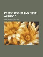 Prison Books and Their Authors