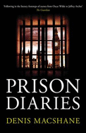 Prison Diaries - MacShane, Denis