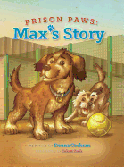 Prison Paws: Max's Story