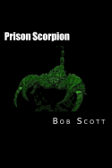 Prison Scorpion