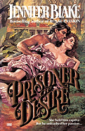 Prisoner of Desire - Blake, Jennifer