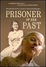 Prisoner of Her Past - Gordon Quinn; Jerry Blumenthal