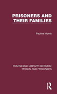 Prisoners and Their Families