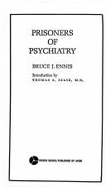 Prisoners of Psychiatry