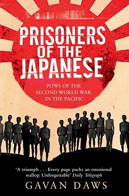Prisoners of the Japanese - Daws, Gavan