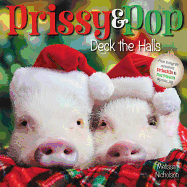 Prissy & Pop Deck the Halls: A Christmas Holiday Book for Kids
