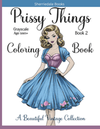 Prissy Things: Coloring Book for Adults Book 2