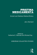Pristina Medicamenta: Ancient and Medieval Medical Botany