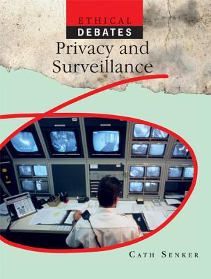 Privacy and Surveillance - Senker, Cath