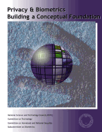 Privacy & Biometrics: Building a Conceptual Foundation