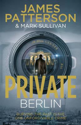 Private Berlin: (Private 5) - Patterson, James