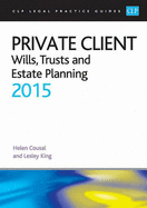 Private Client: Wills, Trusts and Estate Planning 2015