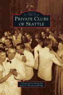 Private Clubs of Seattle