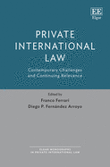Private International Law: Contemporary Challenges and Continuing Relevance