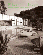 Private Landscapes: Modernist Gardens in Southern California