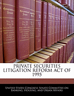 Private Securities Litigation Reform Act of 1995