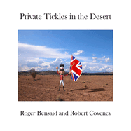 Private Tickles in the Desert