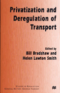 Privatization and Deregulation of Transport