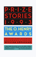 Prize Stories 1993: The O'Henry Awards