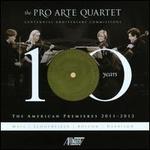 Pro Arte Quartet: The American Premieres