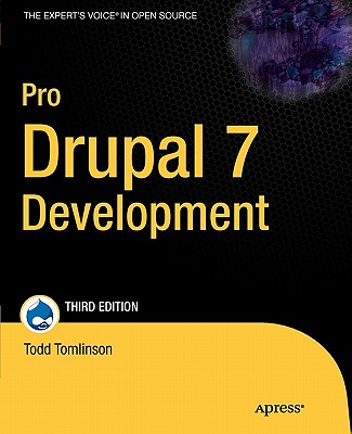 Pro Drupal 7 Development - Vandyk, John, and Tomlinson, Todd