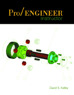 Pro/Engineer Instructor with CD and Quick Reference Insert Card