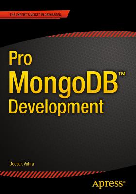 Pro MongoDB Development - Vohra, Deepak