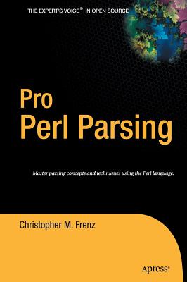 Pro Perl Parsing - Frenz, Christopher M