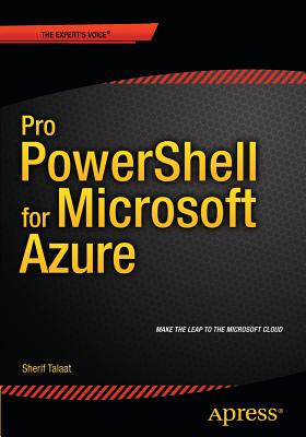 Pro Powershell for Microsoft Azure - Talaat, Sherif