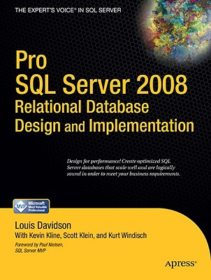 Pro SQL Server 2008 Relational Database Design and Implementation - Davidson, Louis, and Kline, Kevin, and Klein, Scott