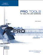 Pro Tools for Video, Film, and Multimedia
