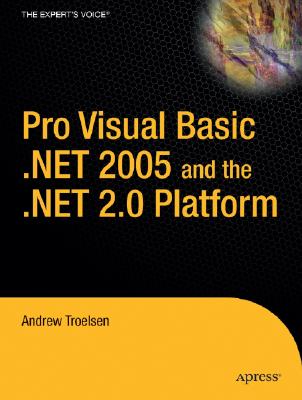 Pro VB 2005 and the .Net 2.0 Platform - Troelsen, Andrew