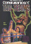 Pro Wrestling's Greatest Tag Teams - Hunter, Matt