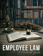 Proactive Approach to Employee Law: A Practical Guide